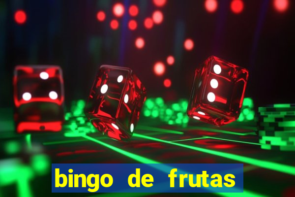 bingo de frutas para imprimir pdf